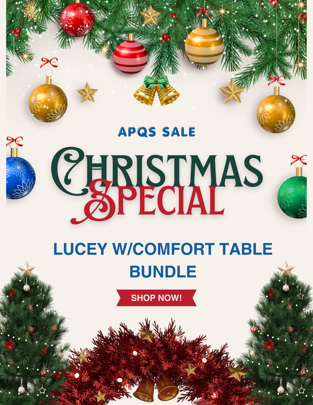 **CHRISTMAS SPECIAL** Lucey w/Comfort Table & Free OHL